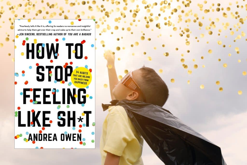 feeling like shit - How to stop Andrea Owen | Dylankyang Book Review